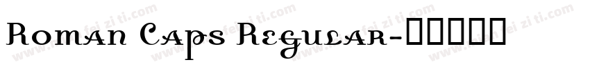 Roman Caps Regular字体转换